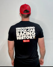 Load image into Gallery viewer, Stapleton42 &quot;Uncovering Stock Car Racing History&quot; Shirt
